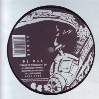 DJ DSL – Train Of Thought EP