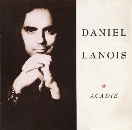 Daniel Lanois – Acadie