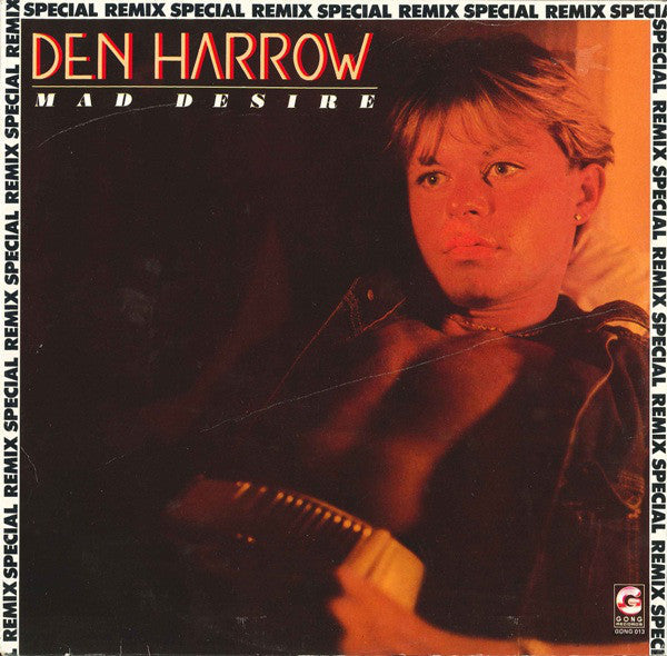 Den Harrow ‎– Mad Desire (Special Remix)