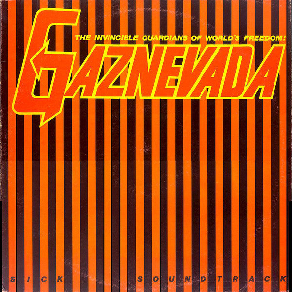 Gaznevada ‎– Sick Soundtrack - (nuovo)