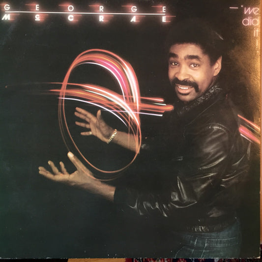 George McCrae – We Did It!
