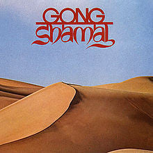 Gong ‎– Shamal