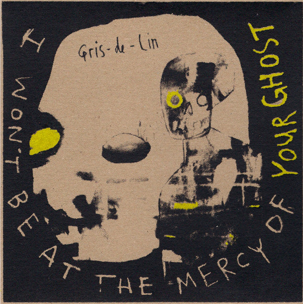 Gris-de-Lin – Your Ghost - (7")