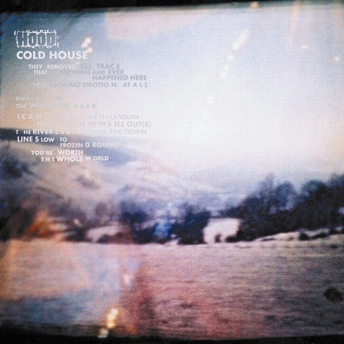 Hood – Cold House