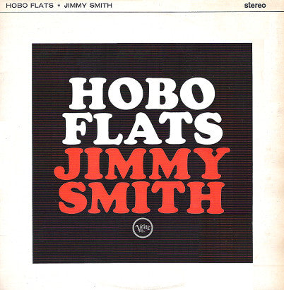 Jimmy Smith – Hobo Flats