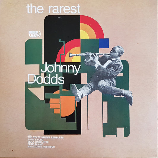 Johnny Dodds – The Rarest Johnny Dodds