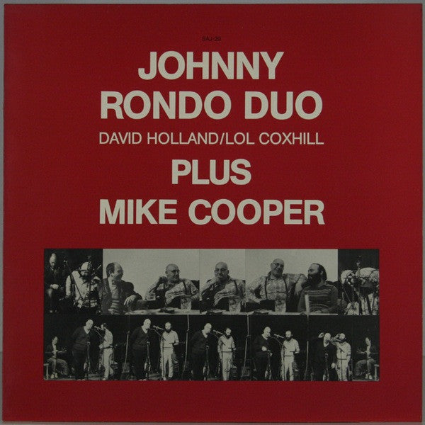 Johnny Rondo Duo Plus Mike Cooper – Johnny Rondo Duo David Holland/Lol Coxhill Plus Mike Cooper