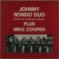 Johnny Rondo Duo Plus Mike Cooper – Johnny Rondo Duo David Holland/Lol Coxhill Plus Mike Cooper