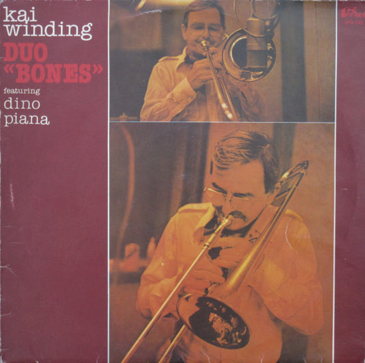 Kai Winding Featuring Dino Piana – Duo "Bones"