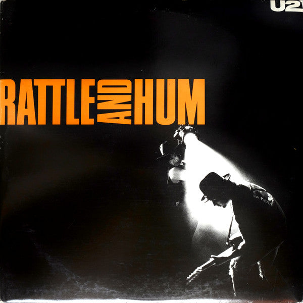 U2 - Rattle And Hum