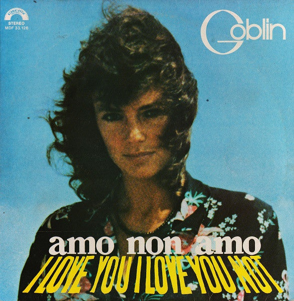 Goblin - Amo Non Amo (I Love You I Love You Not)
