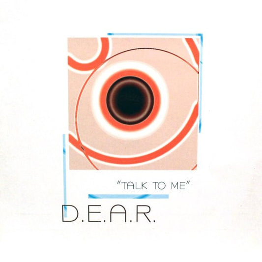 D.E.A.R. - Talk To Me