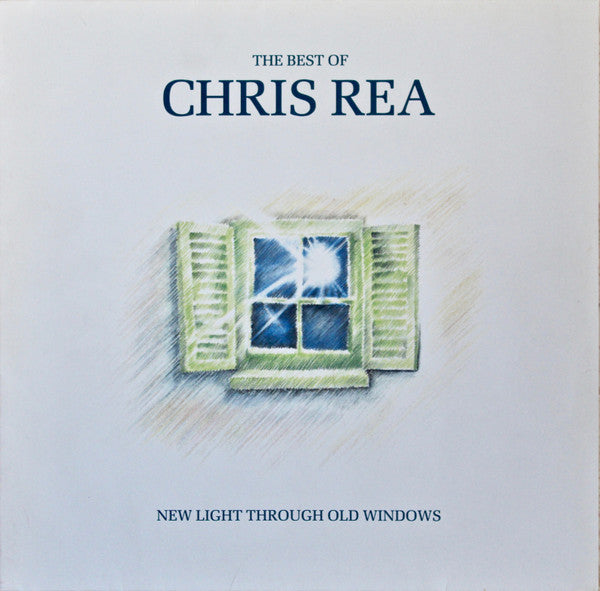 Chris Rea - New Light Through Old Windows (The Best Of Chris Rea)
