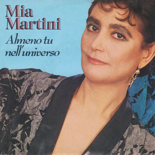 Mia Martini - Almeno Tu Nell'Universo (7")