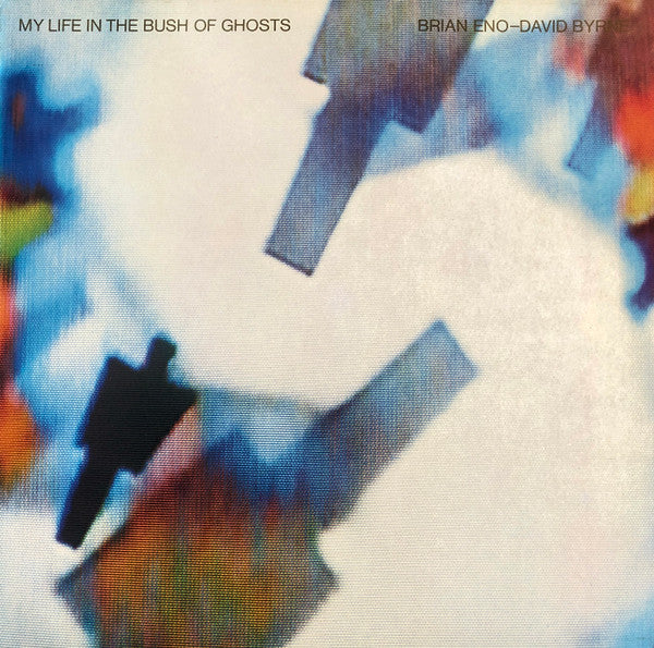 Brian Eno - David Byrne ‎– My Life In The Bush Of Ghosts