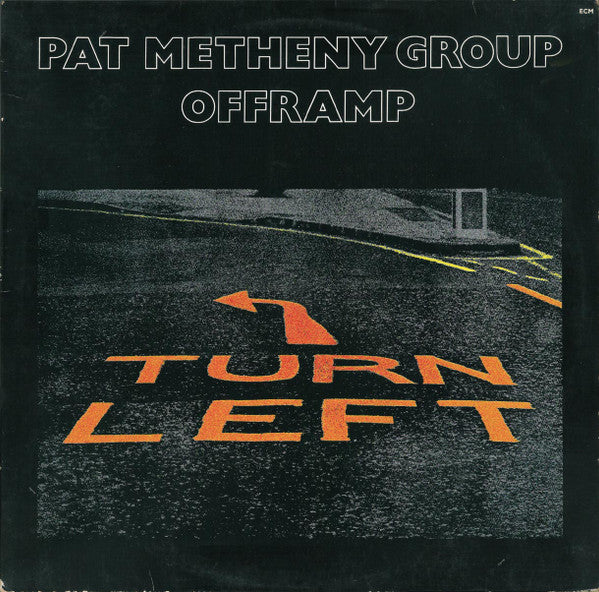 Pat Metheny Group - Offramp