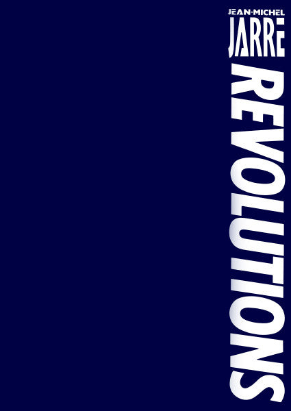 Jean-Michel Jarre - Revolutions