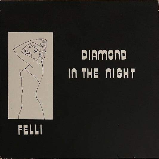 Felli - Diamond In The Night