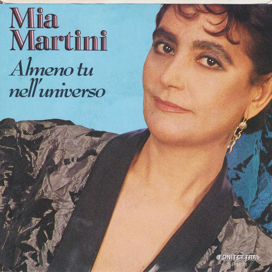 Mia Martini - Almeno Tu Nell'Universo (7")