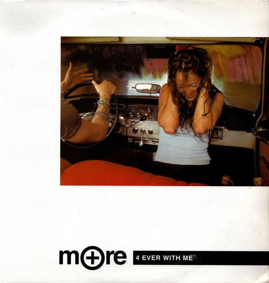 More - 4 Ever With Me