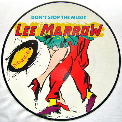 Lee Marrow - Don't Stop The Music (picture disc)