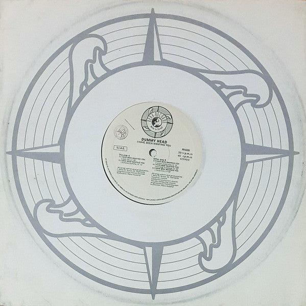Dummy Head - I Have Been Wanting You
