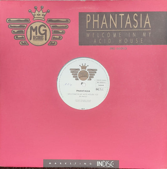 Phantasia - Welcome In My Acid House