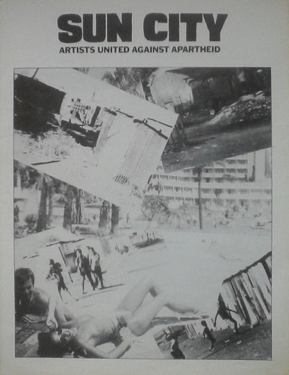 Artists United Against Apartheid - Sun City
