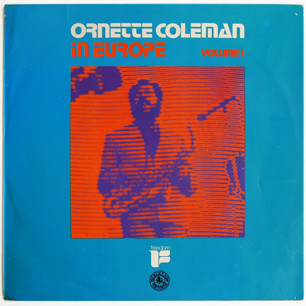 Ornette Coleman - In Europe Volume 1