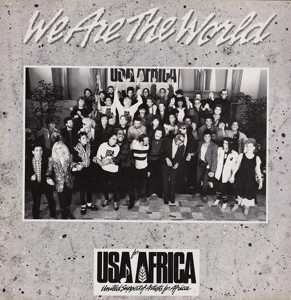 USA For Africa - We Are The World