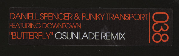 Daniell Spencer - Butterfly (Osunlade Remixes)