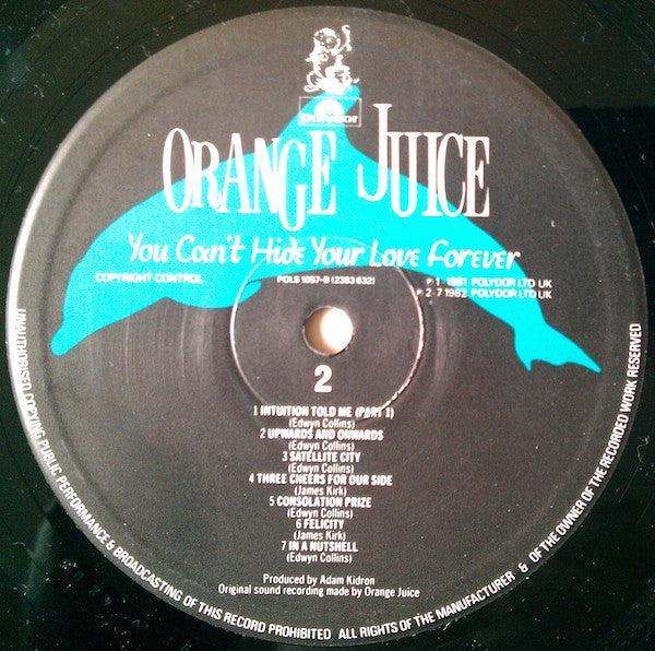 Orange Juice - You Can't Hide Your Love Forever