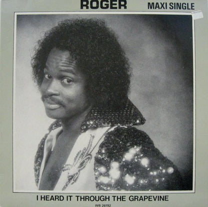 Roger Troutman - I Heard It Through The Grapevine