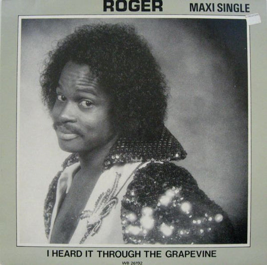Roger Troutman - I Heard It Through The Grapevine