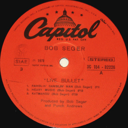 Bob Seger And The Silver Bullet Band - 'Live' Bullet