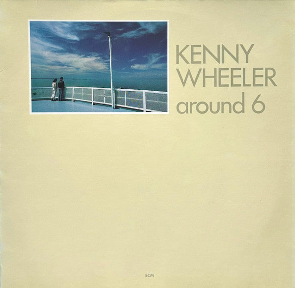 Kenny Wheeler - Around 6