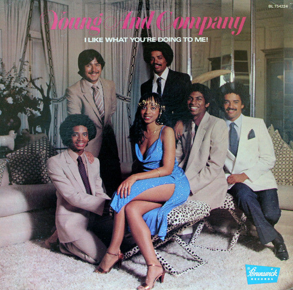 Young & Company - I Like What You're Doing To Me!