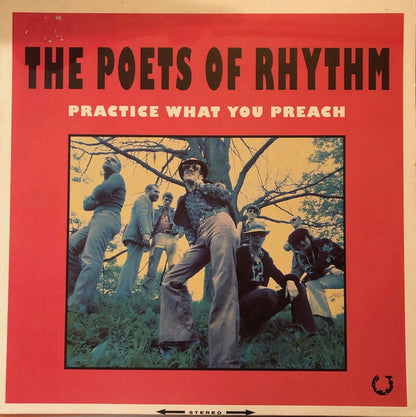 The Poets Of Rhythm - Practice What You Preach