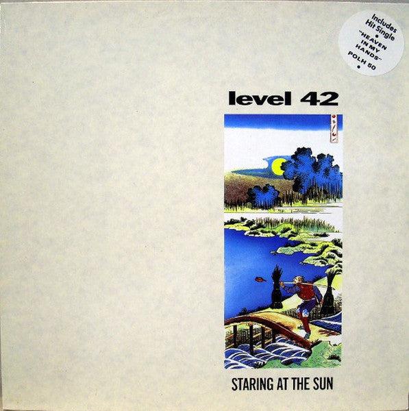 Level 42 – Staring At The Sun