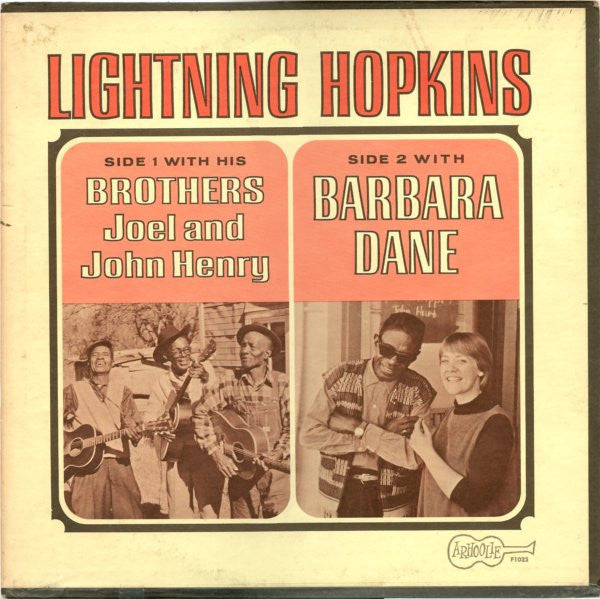 Lightning Hopkins – Lightning Hopkins With His Brothers Joel And John Henry And With Barbara Dane