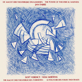 Soft Verdict - The Power Of Theatrical Madness