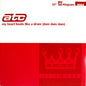 ATC - My Heart Beats Like A Drum (Dam Dam Dam)