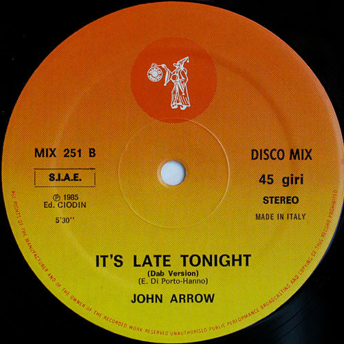 John Arrow - It's Late Tonight