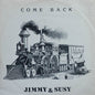 Jimmy & Susy - Come Back