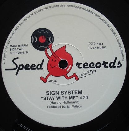 Sign System - Stay With Me / Talking About...