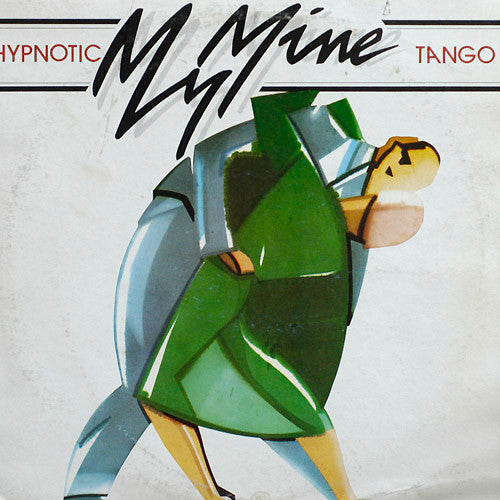 My Mine - Hypnotic Tango