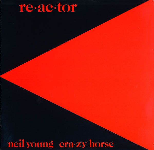 Neil Young - Re·ac·tor