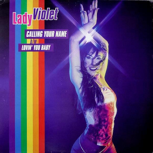 Lady Violet - Calling Your Name / Lovin' You Baby