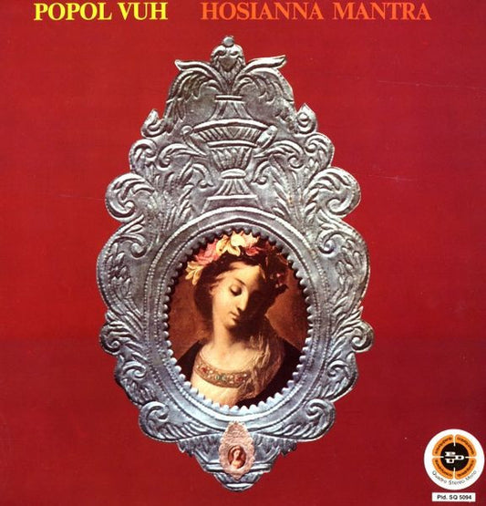 Popol Vuh - Hosianna Mantra