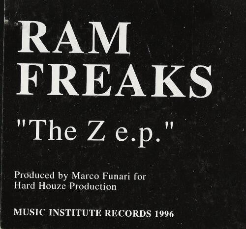 Ram Freaks - The Z E.P.